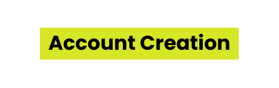 Account Creation